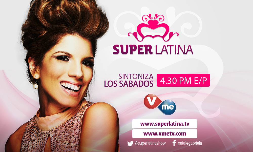 SuperLatina con Gaby Natale soló en Vme TV